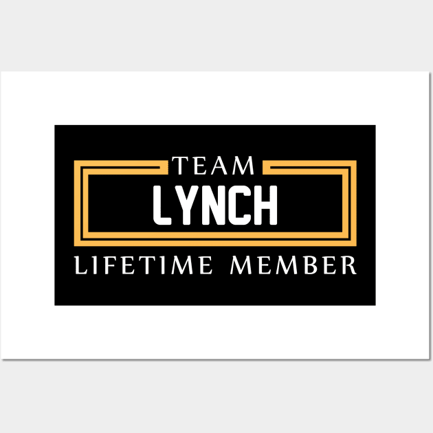 TEAM LYNCH LIFETIME MEMBER ,LYNCH NAME Wall Art by cristikosirez